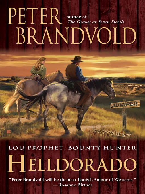 Title details for Helldorado by Peter Brandvold - Available